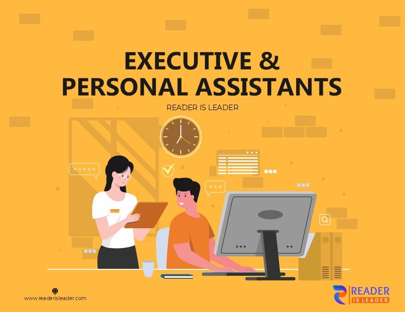 Executive and Personal Assistants
