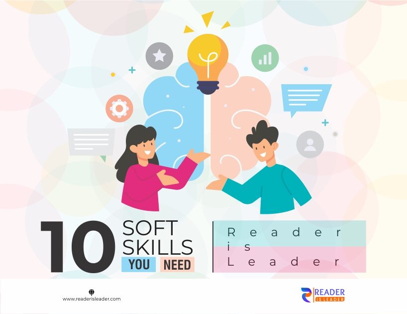 Ten Soft Skills You Need
