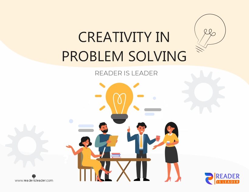 Creativity in Problem Solving